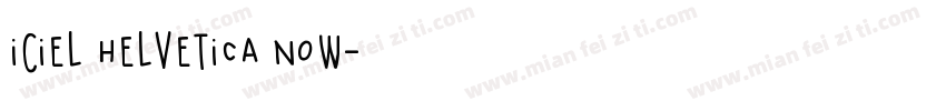 iCiel Helvetica Now字体转换